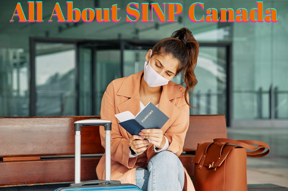How to apply for Saskatchewan Immigrant Nominee Program(SINP) 2022 ? Eligibility Requirements, Processing Time & Application cost..